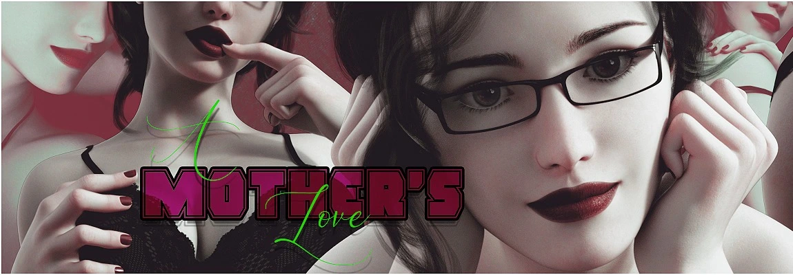 A Mother's Love [Part 1-16 Plus]