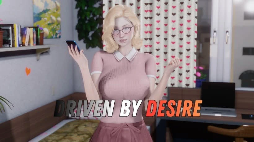 Driven by Desire [v0.5.0]