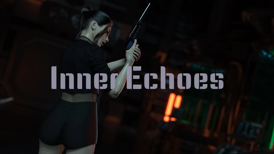 Inner Echoes [v1.1 Fix Demo]