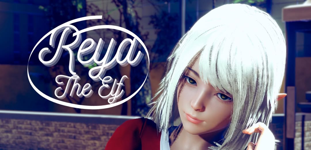 Reya the Elf [v0.7.0b SE]